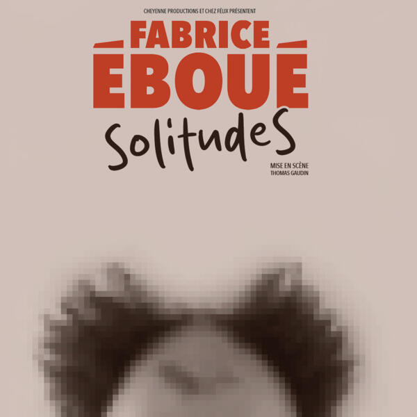 FABRICE EBOUE - SOLITUDES